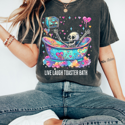 Live Laugh Toaster Bath Unisex Garment-Dyed T-shirt
