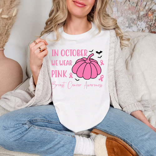 Breast Cancer Awareness T-Shirt - In October We Wear Pink